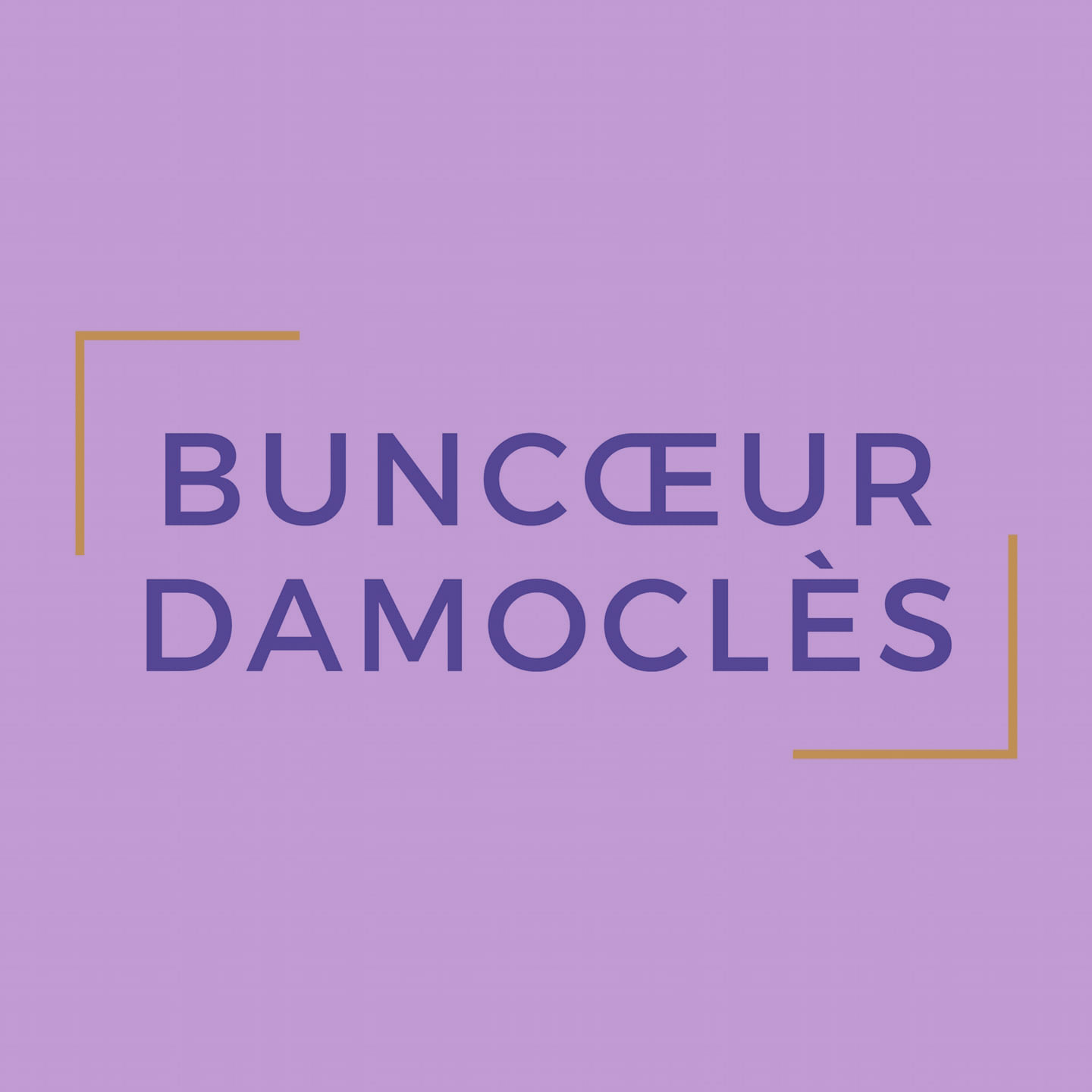 Buncoeur-Damoclès